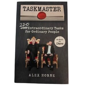 Taskmaster 220 Extraordinary Tasks for Ordinary People Alex Horne Paperback Book